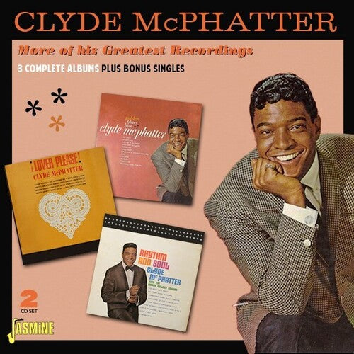 McPhatter, Clyde: More Of His Greatest Recordings: 3 Complete Albums Plus Bonus Singles