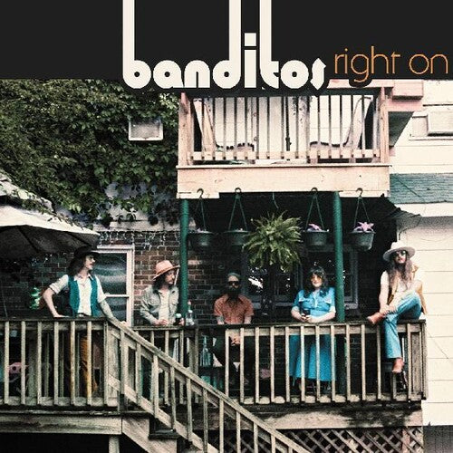 Banditos: Right On