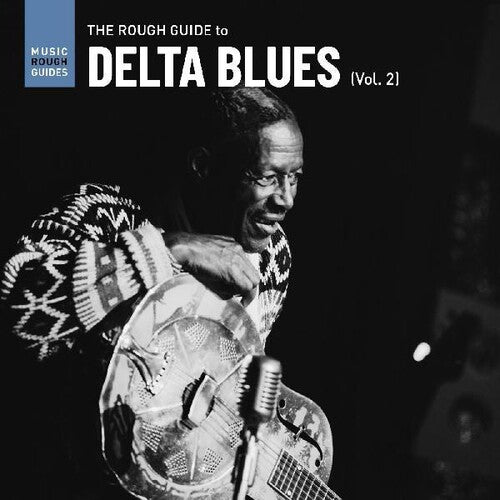 Rough Guide to Delta Blues 2 / Various: Rough Guide To Delta Blues 2 (Various Artists)