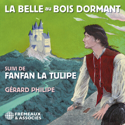 Fallet / Philipe: La Belle Au Bois Dormant Suivi de Fanfan la Tulipe