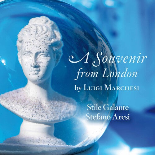 Marchesi / Galante / Aresi: Souvenir from London