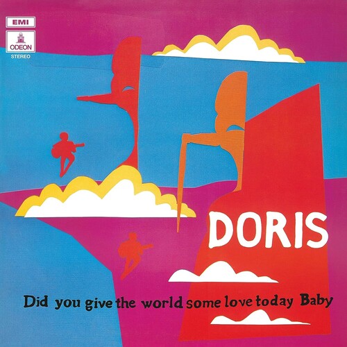 Doris: Did You Give The World Some Love Today Baby - VINYL LP