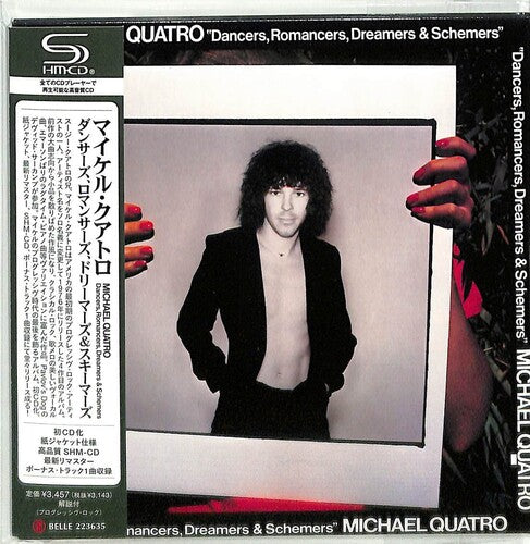 Quatro, Michael: Dancers, Romancers, Dreamers & Schemers (SHM-CD) (Remaster)