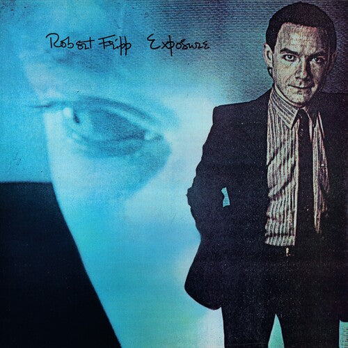 Fripp, Robert: Exposure