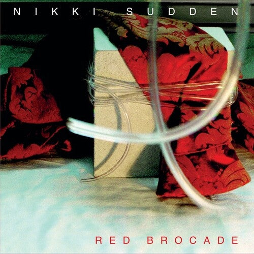 Sudden, Nikki: Red Brocade