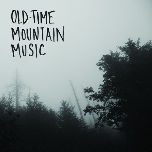 Drummond, Jeremy / Poolman, David: Old-Time Mountain Music & Other Songs