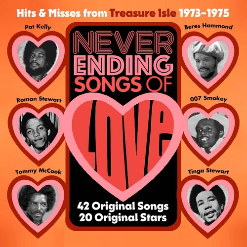 Never Ending Songs of Love: Hits & Rarities From: Never Ending Songs Of Love: Hits & Rarities From The Treasure Isle Vaults 1973-1975 / Various