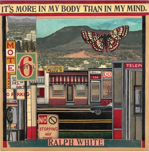 White, Ralph: It's More In My Body Than In My Mind
