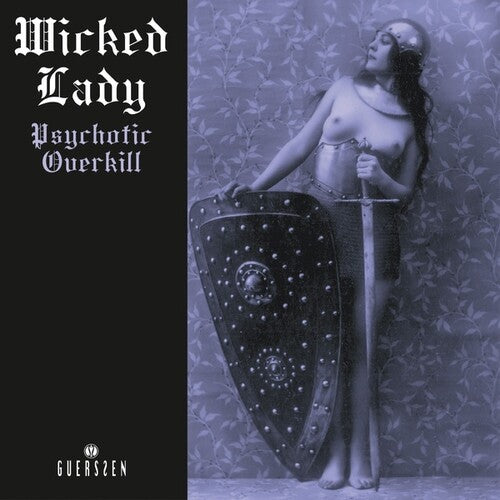 Wicked Lady: Psychotic Overkill (2022 Repress)