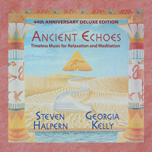 Halpern, Steven / Kelly, Georgia: Ancient Echoes
