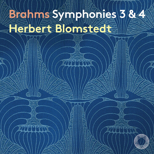 Brahms / Gewandhausorchester Leipzig: Symphonies 3 & 4