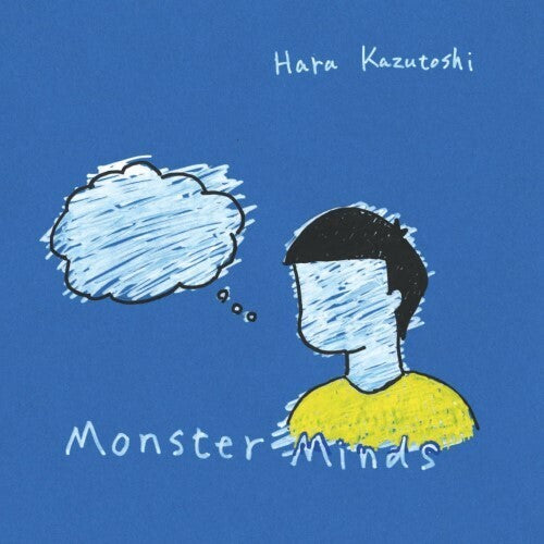 Kazutoshi, Hara: Monster Mind