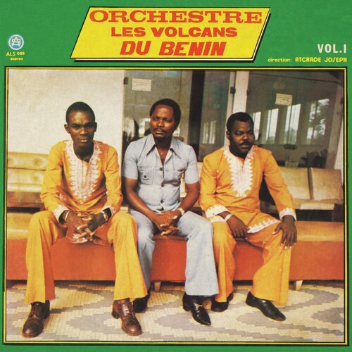 Orchestre Les Volcans Du Benin: Vol.1