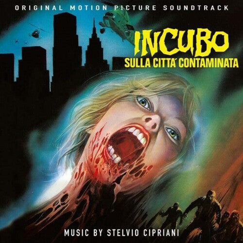 Cipriani, Stelvio: Incubo Sulla Citta Contaminata (Original Soundtrack)