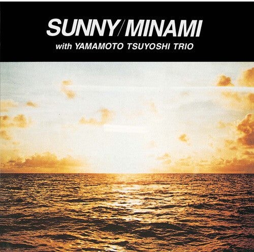 Minami, Yasuda / Yamamoto, Tsuyoshi Trio: Sunny (SHM-CD)