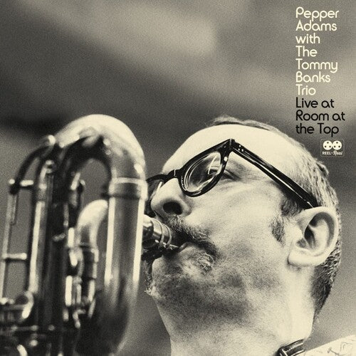 Adams, Pepper & the Tommy Banks Trio: Live At Room At The Top