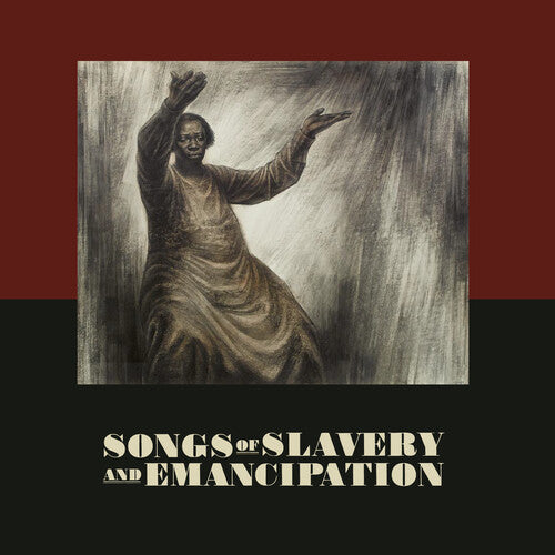 Songs of Slavery & Emancipation / Various: Songs of Slavery & Emancipation (Various Artists)