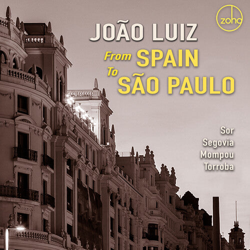 Luiz, Joao: From Spain To Sao Paulo