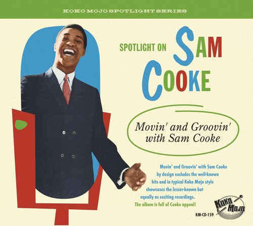 Spotlight on Sam Cooke: Movin' and Groovin' / Var: Spotlight On Sam Cooke: Movin' And Groovin' With (Various Artists)