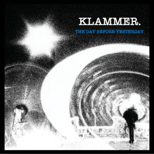 Klammer: Day Before Yesterday