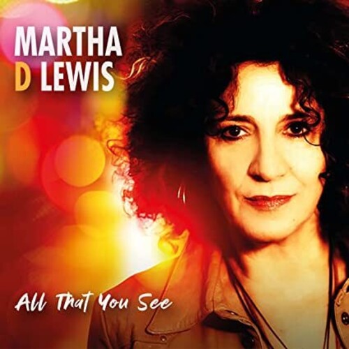 Lewis, Martha D: All That You See