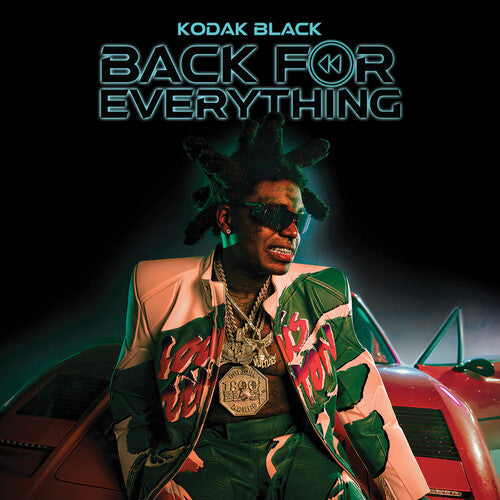 Kodak Black: Back For Everything