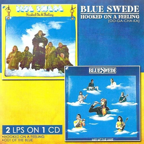 Blue Swede: Hooked On A Feeling