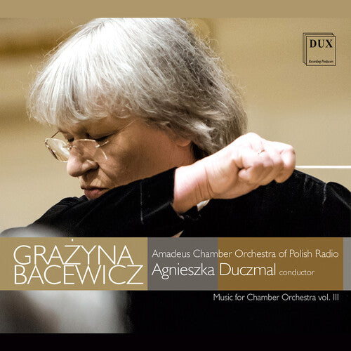 Bacewicz: Music for Chamber or