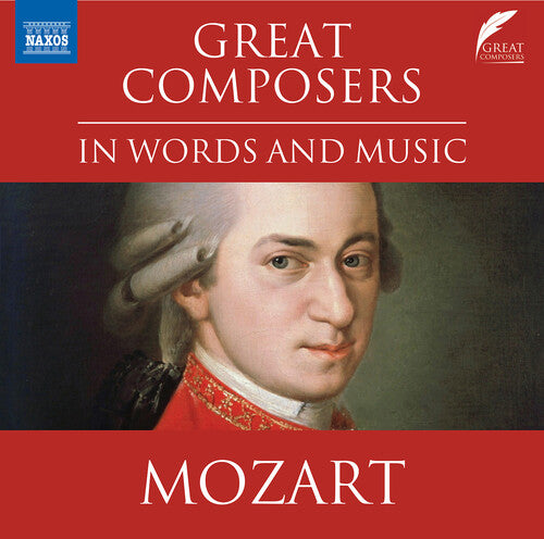 Mozart: Great Composers in Work