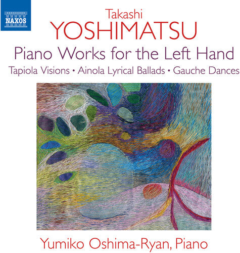 Yoshimatsu / Oshima-Ryan: Piano Works