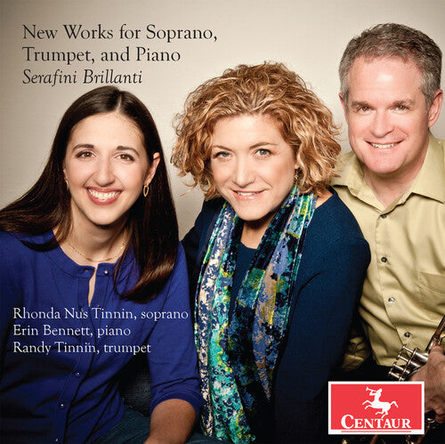 Clarke / Dubrock / Brillanti /Tinnin / Bennett: New Works for Soprano Trumpet