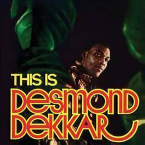 Dekker, Desmond & the Aces: This Is Desmond Dekkar
