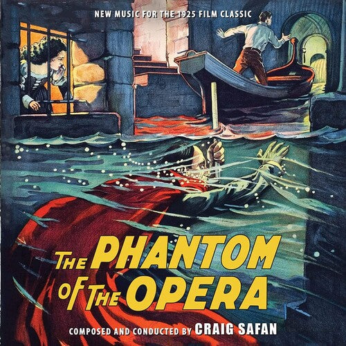 Safan, Craig: Phantom Of The Opera: New Music For The 1925 Film - Original Soundtrack