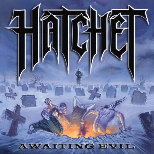 Hatchet: Awaiting Evil