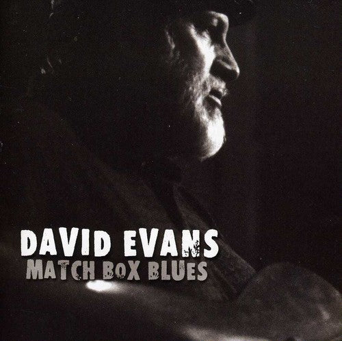 Dr. David Evans: Match Box Blues - COMPACT DISCS