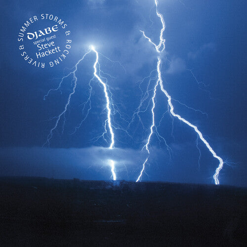 Djabe / Hackett, Steve: Summer Storms and Rocking Rivers - 200g