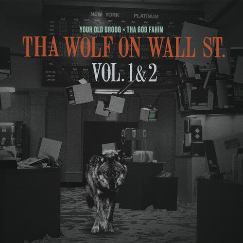 Your Old Droog X Tha God Fahim: Wolf On Wall St. Vol. 1 & 2