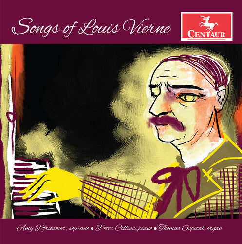 Vierne / Pfrimmer / Ospital: Songs of Louis Vierne