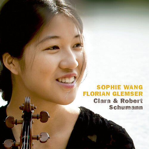 Schumann / Wang / Glemser: Clara & Robert Schumann