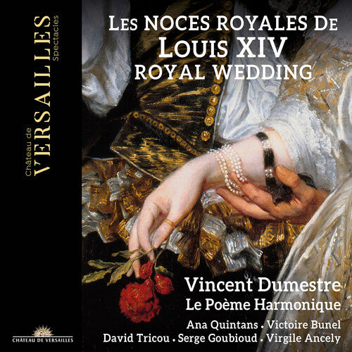 Les Noces Royales De Louis Xiv / Various: Les Noces Royales de Louis Xiv