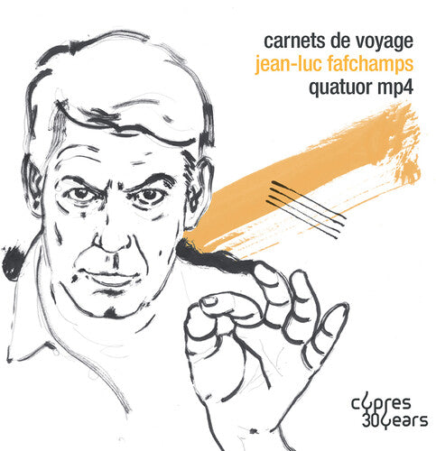 Fafchamps / Quatuor Mp4: Carnets de Voyage