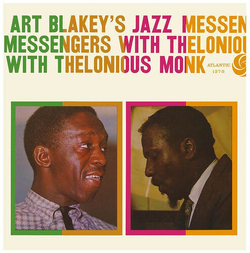 Blakey, Art & Jazz Messengers: Art Blakey's Jazz Messengers With Thelonious Monk