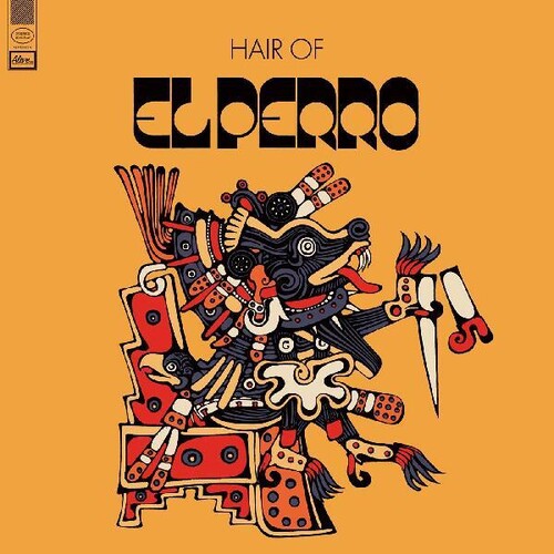 El Perro: Hair Of