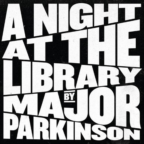 Major Parkinson: Night At The Library