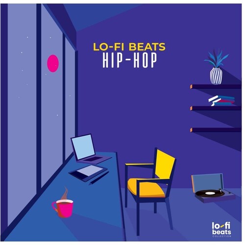 Lo-Fi Beats Hip Hop / Various: Lo-Fi Beats Hip Hop / Various