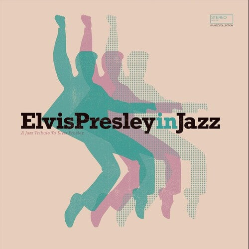 Elvis Presley in Jazz / Various: Elvis Presley In Jazz / Various