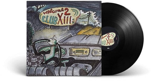 Drive-By Truckers: Welcome 2 Club XIII