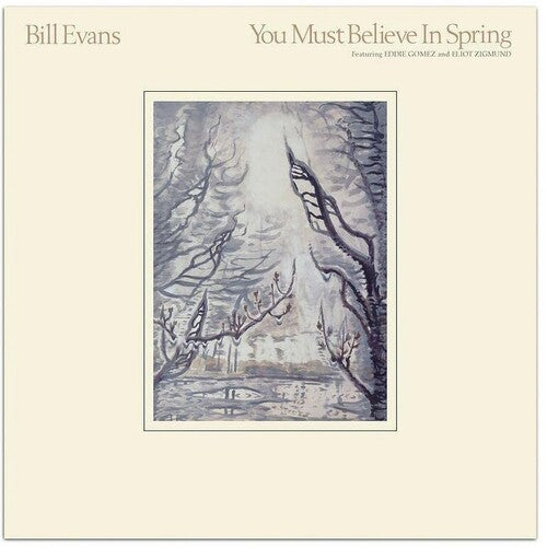 Evans, Bill: You Must Believe In Spring