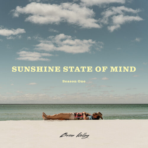 Kelly, Brian: Sunshine State Of Mind