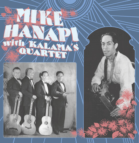 Hanapi, Mike: With Kalama's Quartet